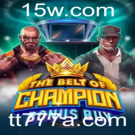 TheBeltOfChampionBonusBuy: Uma Nova Era de Aventuras Virtuais com tt777